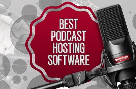 Best Podcast Hosting Software 2022